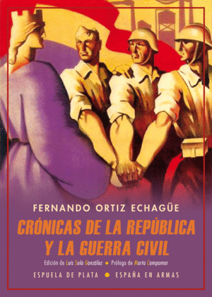 CR�NICAS DE LA REP�BLICA Y LA GUERRA CIVIL / 40