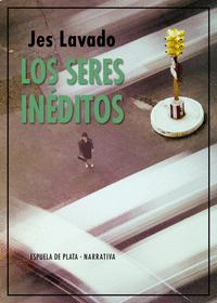 LOS SERES IN�DITOS