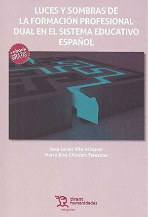 LUCES Y SOMBRAS DE LA FORMACION PROFESIONAL DUAL E