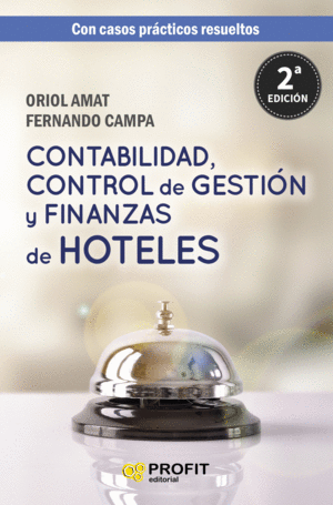 CONTABILIDAD, CONTROL DE GESTI�N Y FINANZAS DE HOTELES