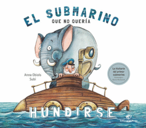 EL SUBMARINO QUE NO QUER�A HUNDIRSE