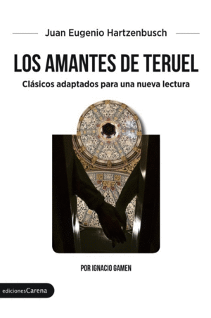 LOS AMANTES DE TERUEL - CLASICOS/358