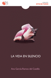 LA VIDA EN SILENCIO