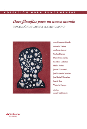 DOCE FILOSOF�AS PARA UN NUEVO MUNDO