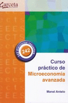 CURSO PRCTICO DE MICROECONOMA AVANZADA