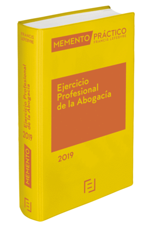 MEMENTO PRACTICO EJERCICIO PROFESIONAL ABOGACIA 2019