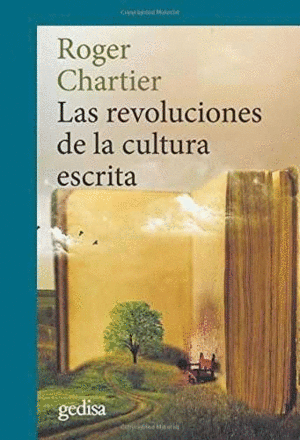 REVOLUCIONES DE LA CULTURA ESCRITA