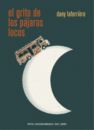 EL GRITO DE LOS P�JAROS LOCOS