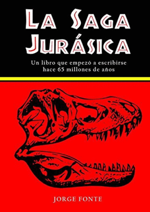 SAGA JURASICA (UN LIBRO QUE EMPEZO A ESCRIBIRSE