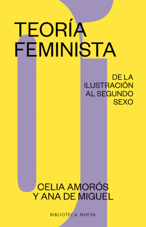 TEORIA FEMINISTA 1. DE LA ILUSTRACION A LA GLOBALI