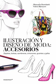 ILUSTRACION Y DISEO DE MODA: ACCESORIOS