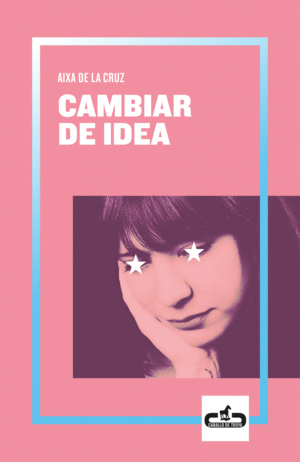 CAMBIAR DE IDEA