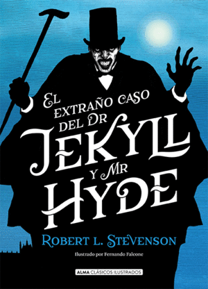 EL EXTRAO CASO DE DR. JEKYLL Y MR. HYDE (CLSICOS)