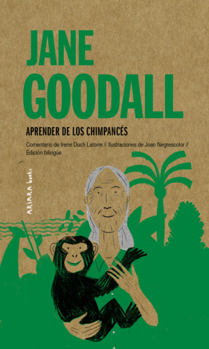 JANE GOODALL: APRENDER DE LOS CHIMPANC�S