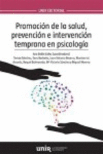 PROMOCIN DE LA SALUD, PREVENCIN E INTERVENCIN TEMPRANA EN PSICOLOGA