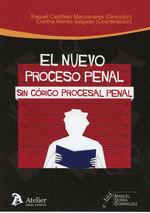 EL NUEVO PROCESO PENAL
