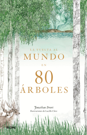 LA VUELTA AL MUNDO EN 80 �RBOLES