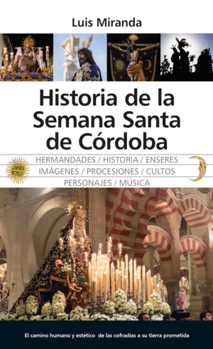 HISTORIA DE LA SEMANA SANTA DE CORDOBA