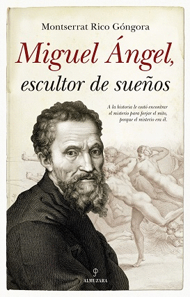 MIGUEL NGEL, ESCULTOR DE SUEOS