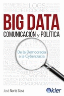 BIG DATA, COMUNICACIN Y POLTICA