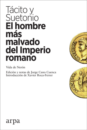 HOMBRE M�S MALVADO DEL IMPERIO ROMANO, EL.