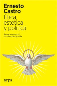 �TICA, EST�TICA Y POL�TICA