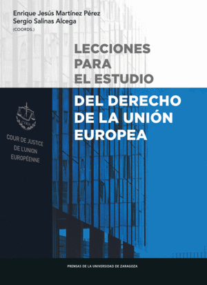 LECCIONES PARA EL ESTUDIO DEL DERECHO DE LA UNI�N EUROPEA