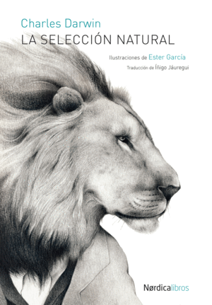 LA SELECCI�N NATURAL (NUEVA EDICI�N)