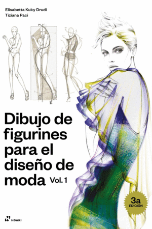 DIBUJO DE FIGURINES PARA EL DISE�O DE MODA VOL. 1