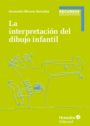 LA INTERPRETACI�N DEL DIBUJO INFANTIL