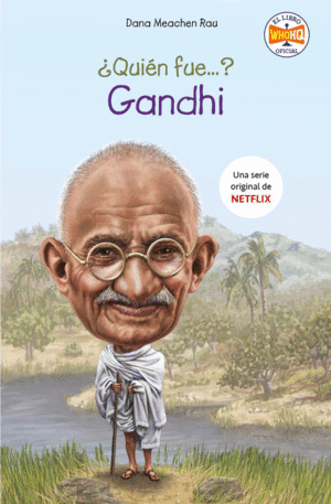 �QUI�EN FUE GANDHI?