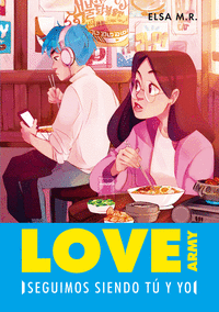 SEGUIMOS SIENDO T� Y YO (LOVE ARMY 2)