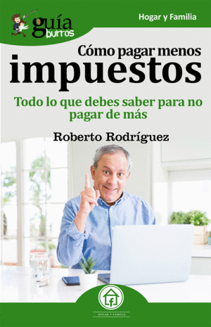 GU�ABURROS COMO PAGAR MENOS IMPUESTOS