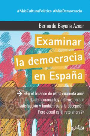 EXAMINAR LA DEMOCRACIA EN ESPA�A