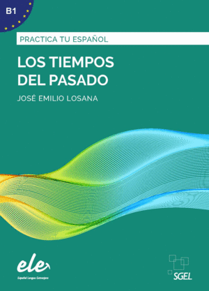 TIEMPOS DEL PASADO NUEVA EDICION