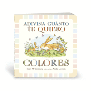 ADIVINA CUNTO TE QUIERO. COLORES