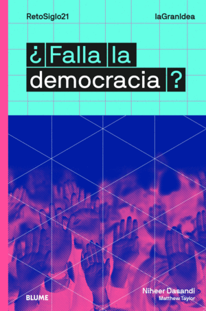 LAGRANIDEA. �FALLA LA DEMOCRACIA?