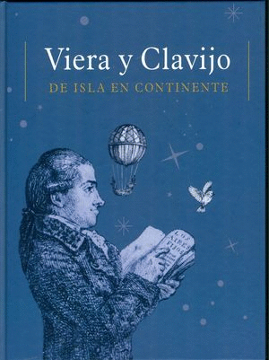 VIERA Y CLAVIJO: DE ISLA EN CONTINENTE