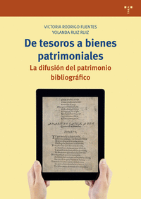 DE TESOROS A BIENES PATRIMONIALES