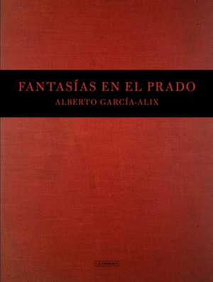 FANTAS�AS EN EL PRADO.