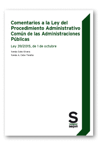 COMENTARIOS A LA LEY DEL PROCEDIMIENTO ADMINISTRATIVO COMN DE LAS ADMINISTRACIO