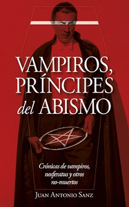 VAMPIROS, PRNCIPES DEL ABISMO