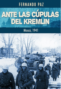 ANTE LAS CPULAS DEL KREMLIN