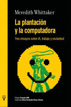 PLANTACI�N Y LA COMPUTADORA, LA