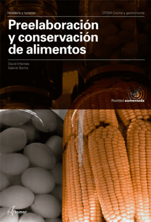 PREELABORACIN Y CONSERVACIN DE ALIMENTOS. GRADO MEDIO 2019