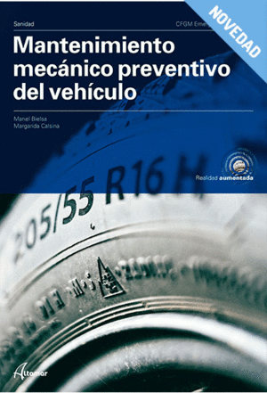 MANTENIMIENTO MECANICO PREVENTIVO DEL VEHICULO CFGM