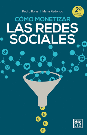 C�MO MONETIZAR LAS REDES SOCIALES