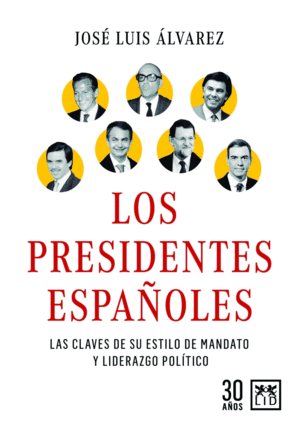 LOS PRESIDENTES ESPA�OLES
