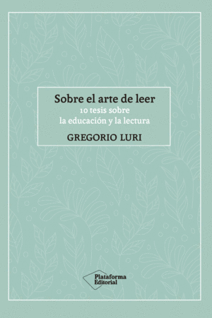 SOBRE EL ARTE DE LEER