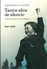 TANTOS A�OS DE SILENCIO